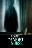 Beware the Night Nurse (2023)