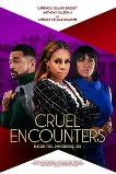 Cruel Encounters (2023)