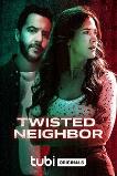 Twisted Neighbor (2023) HD Full Movie Watch Online Free