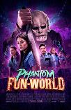 Phantom Fun-World (2023) HD Full Movie Watch Online Free