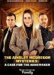 Ainsley McGregor Mysteries: A Case for the Winemaker (2024)
