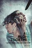 All Alone Together (2025) HD Full Movie Watch Online Free
