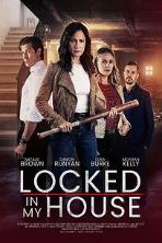 Locked in My House (2024)