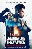 Dead Before They Wake (2025)