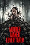 Mother Maker Lover Taker (2024) HD Full Movie Watch Online Free