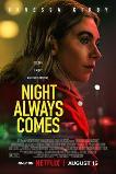 Night Always Comes (2025) HD Full Movie Watch Online Free