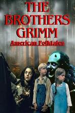 The Brothers Grimm: American Folktales (2024)