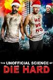 The Unofficial Science of Die Hard (2024)