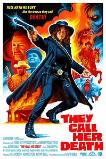 They Call Her Death (2025)