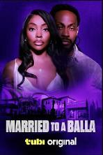 Married to a Balla (2024)