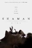 Shaman (2025) HD Full Movie Watch Online Free