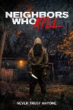Neighbors Who Kill (2024) HD Full Movie Watch Online Free