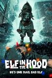 Elf in the Hood (2024) HD Full Movie Watch Online Free
