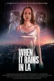 When It Rains in LA (2025)