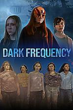 Dark Frequency (2025)