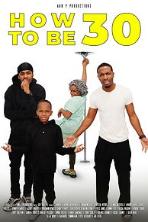 How to Be 30 (2024)