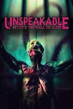Unspeakable: Beyond the Wall of Sleep (2025)