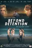Beyond Detention (2025)