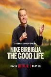 Mike Birbiglia: The Good Life (2025) HD Full Movie Watch Online Free