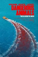 Dangerous Animals (2025)