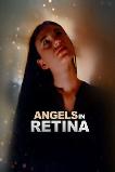 Angels in Retina (2025) HD Full Movie Watch Online Free