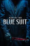 Man in the Blue Suit (2024)