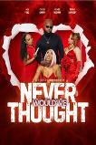 Never Would've Thought (2025)
