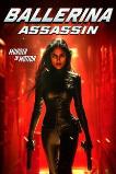 Ballerina Assassin (2025) HD Full Movie Watch Online Free