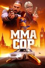 MMA Cop (2025)