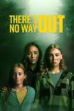 There's No Way Out (2025) HD Full Movie Watch Online Free