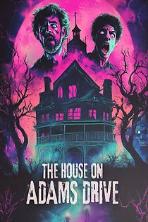 The House on Adams Drive (2024)