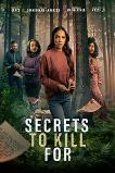 Secrets to Kill For (2025) HD Full Movie Watch Online Free