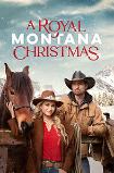 A Royal Montana Christmas (2025) HD Full Movie Watch Online Free