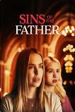 Sins of the Father (2025) HD Full Movie Watch Online Free