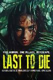 Last to Die (2025) HD Full Movie Watch Online Free