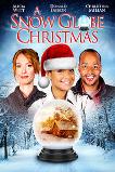 A Snow Globe Christmas (2013)