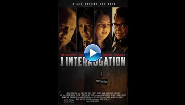 1 Interrogation (2020) HD Full Movie Watch Online Free