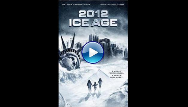 2012: Ice Age (2011)