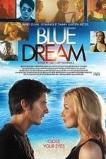 Blue Dream (2013)