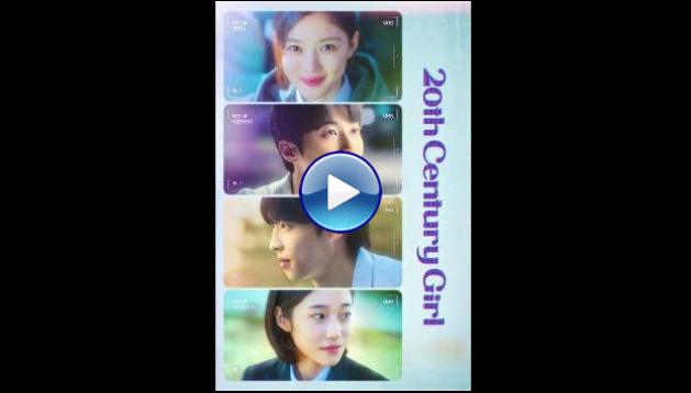 20th Century Girl (2022) HD  Full Movie Watch Online Free