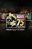 Marvel 75 Years: From Pulp to Pop! (2014)