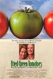 Fried Green Tomatoes (1991)