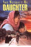 Not Without My Daughter (1991) BluRay Full Movie Watch Online Free