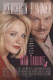 Man Trouble (1992)