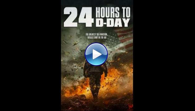 24 Hours to D-Day (2025)