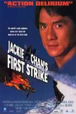 Police Story 4: First Strike (1996)