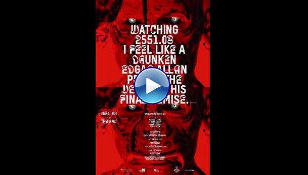 2551.03 - The End (2025) HD Full Movie Watch Online Free