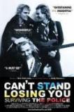 Can't Stand Losing You: Surviving the Police (2012)