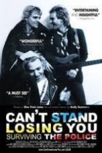 Cant Stand Losing You Surviving the Police (2013)