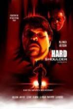 Hard Shoulder (2012)